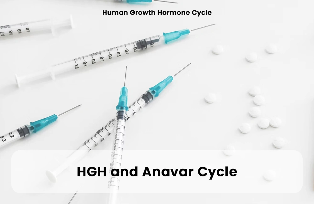 HGH and Anavar Cycle