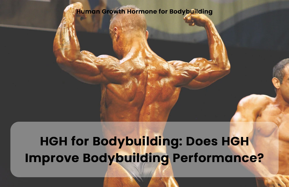 HGH for Bodybuilding