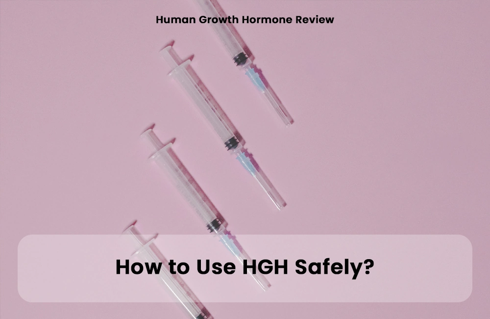 Using HGH safely